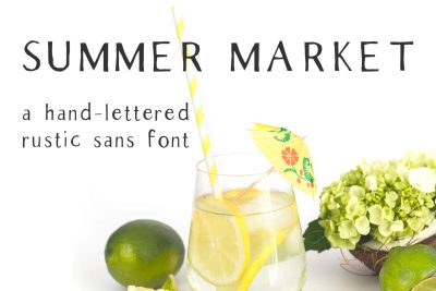 Summer Market Rustic Farmhouse Sans