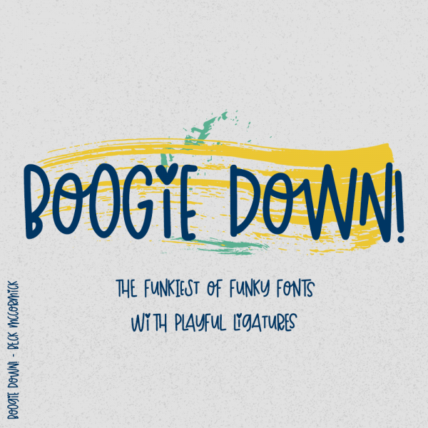 Boogie Down funky hand drawn font