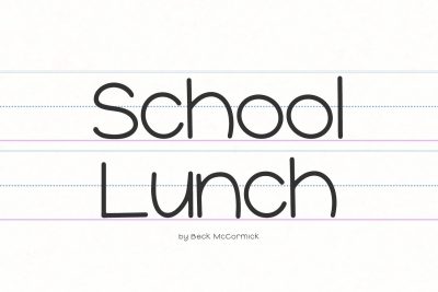 School Lunch Sans Font