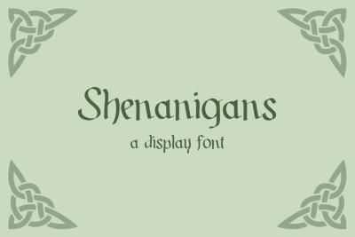 Shenanigans - Irish Display Font