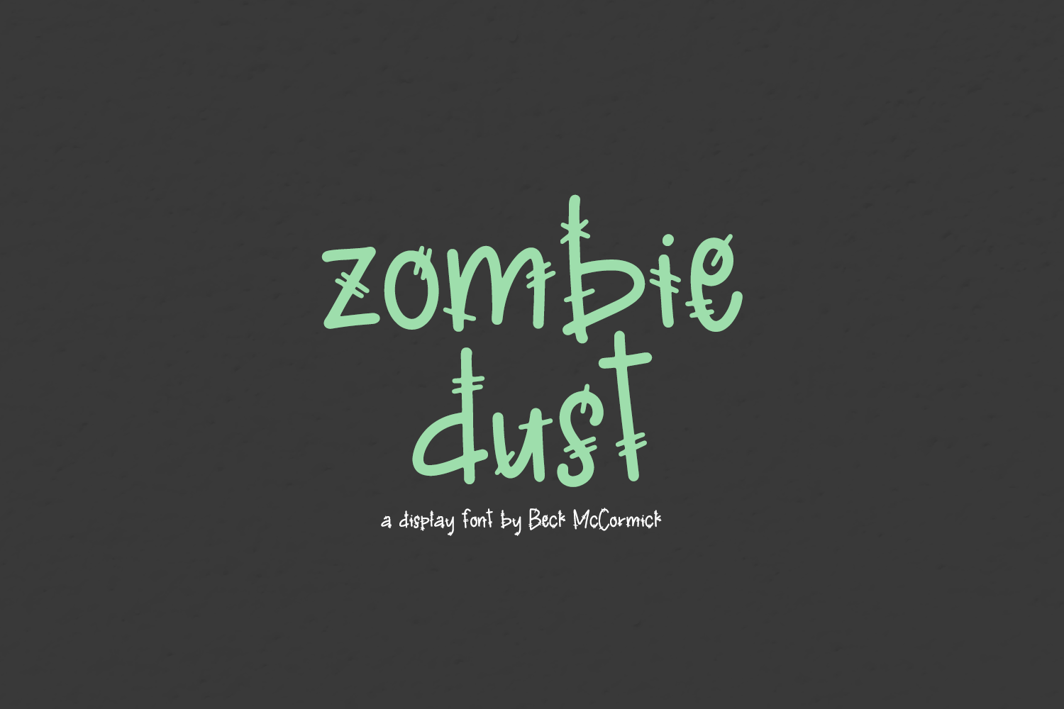 Zombie Dust Monster Font