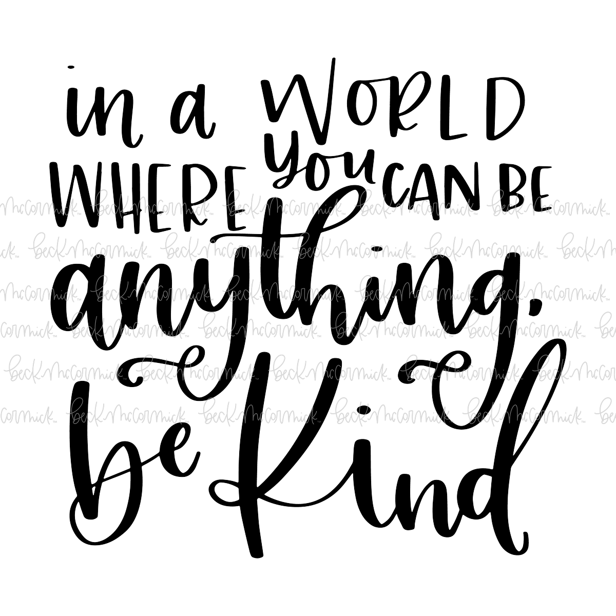 In A World - Inspirational SVG File