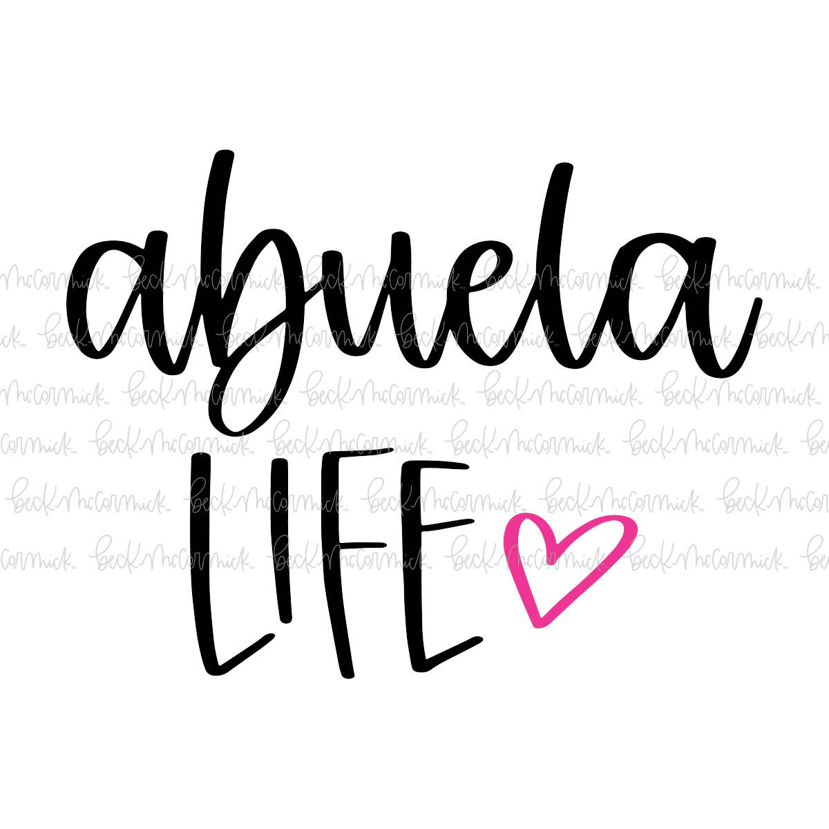 Abuela Life - Family SVG File