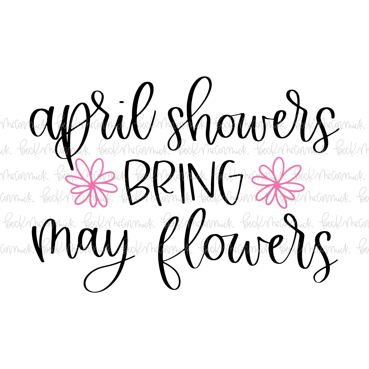 April Showers Bring May Flowers - Easter and Spring SVG File