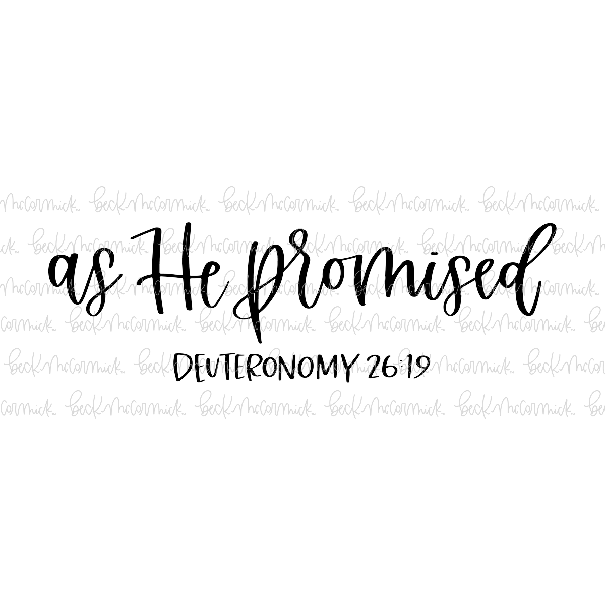 As He Promised - Christian SVG File