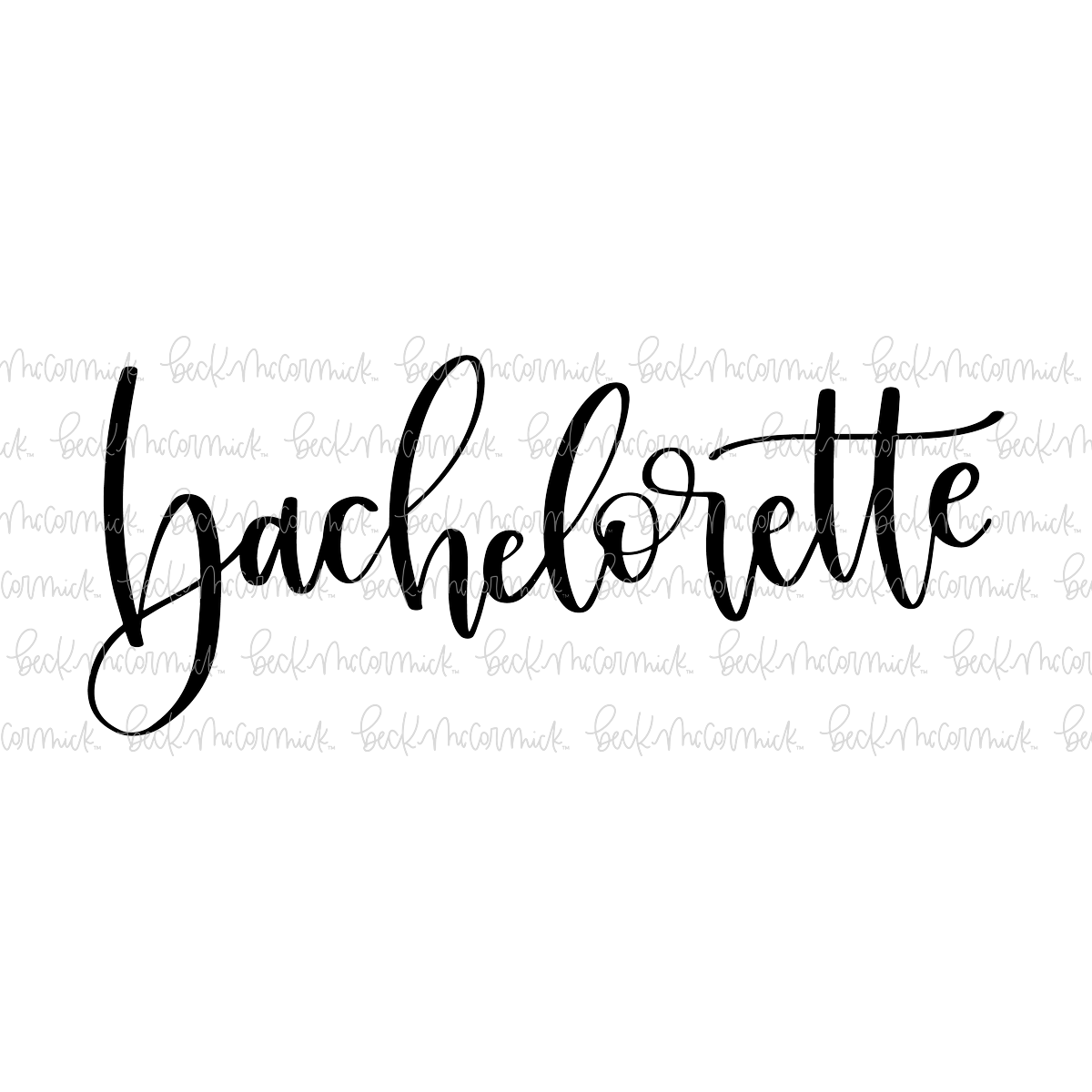 Bachelorette 2 - Family SVG File, Home SVG File
