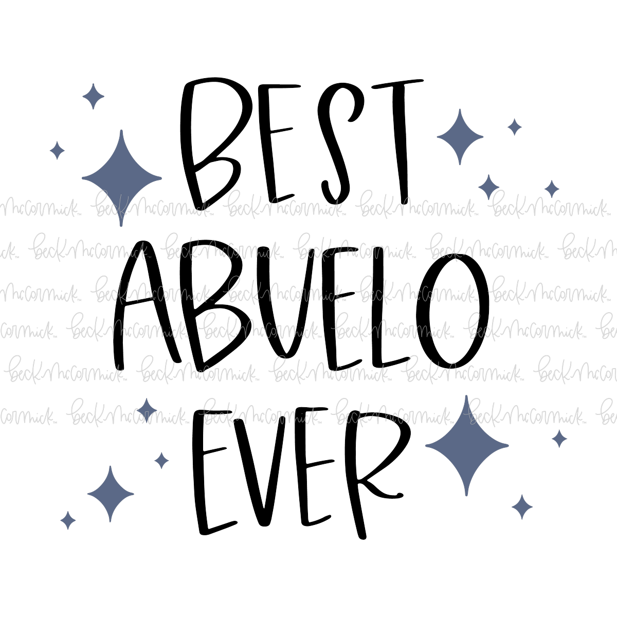 Best Abuelo Ever - Family SVG File