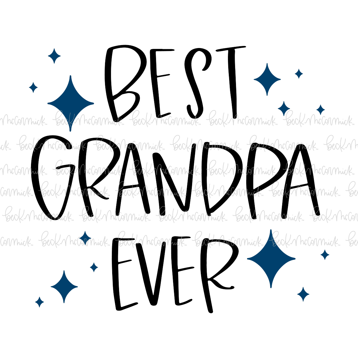 Best Grandpa Ever - Family SVG File