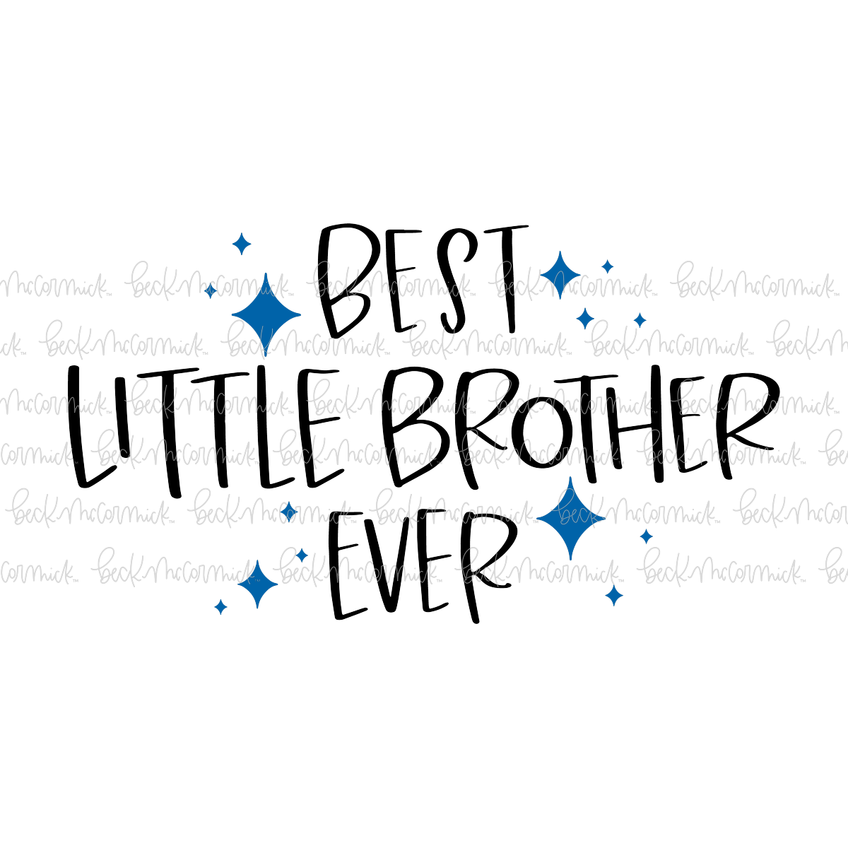 Best Little Brother Ever - Family SVG File