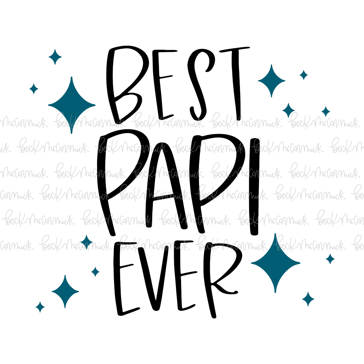 Best Papi Ever - Family SVG File