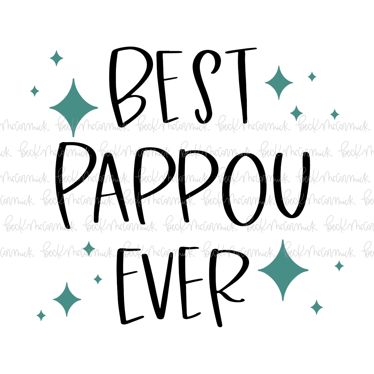 Best Pappou Ever - Family SVG File