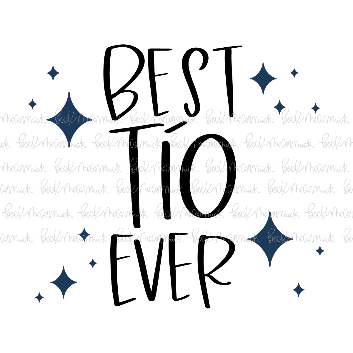 Best Tio Ever - Family SVG File