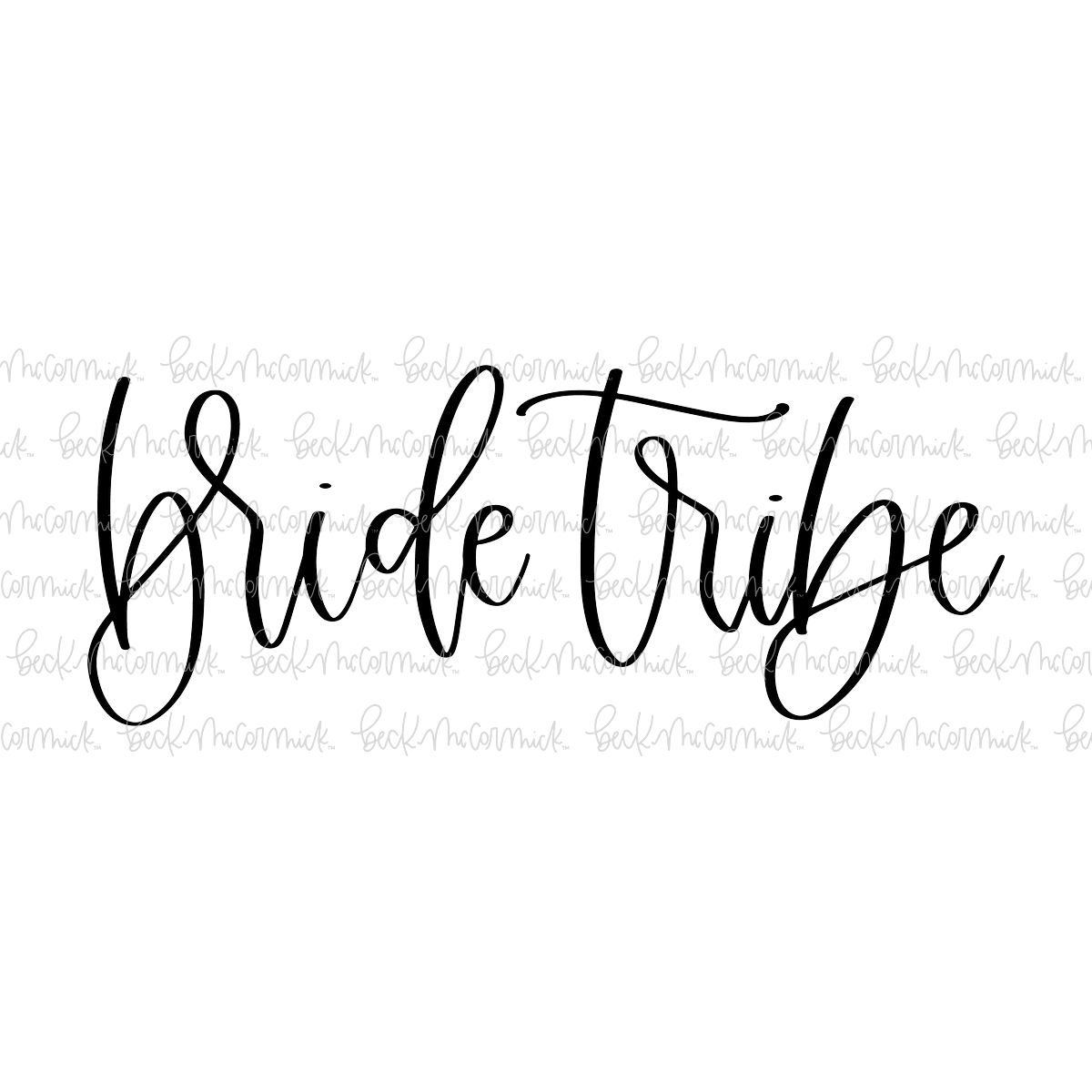 Bride Tribe - Family SVG File, Home SVG File