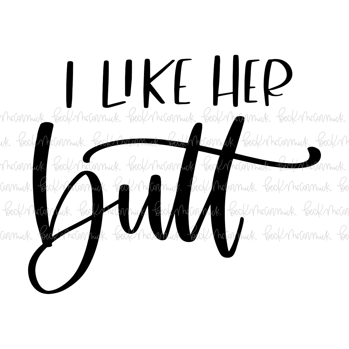 Butt - Family SVG File, Home SVG File