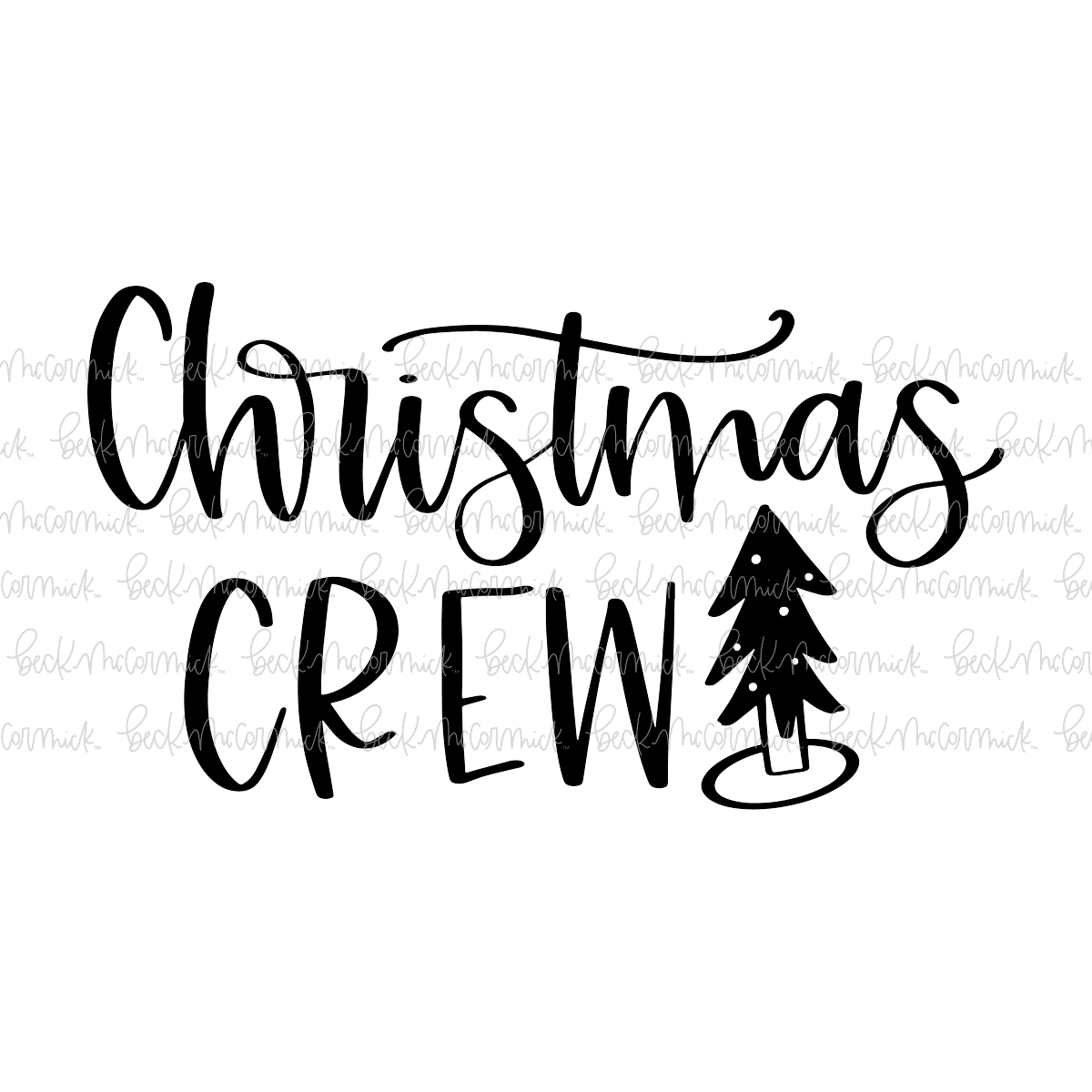 Christmas Crew Resized - Christmas SVG File