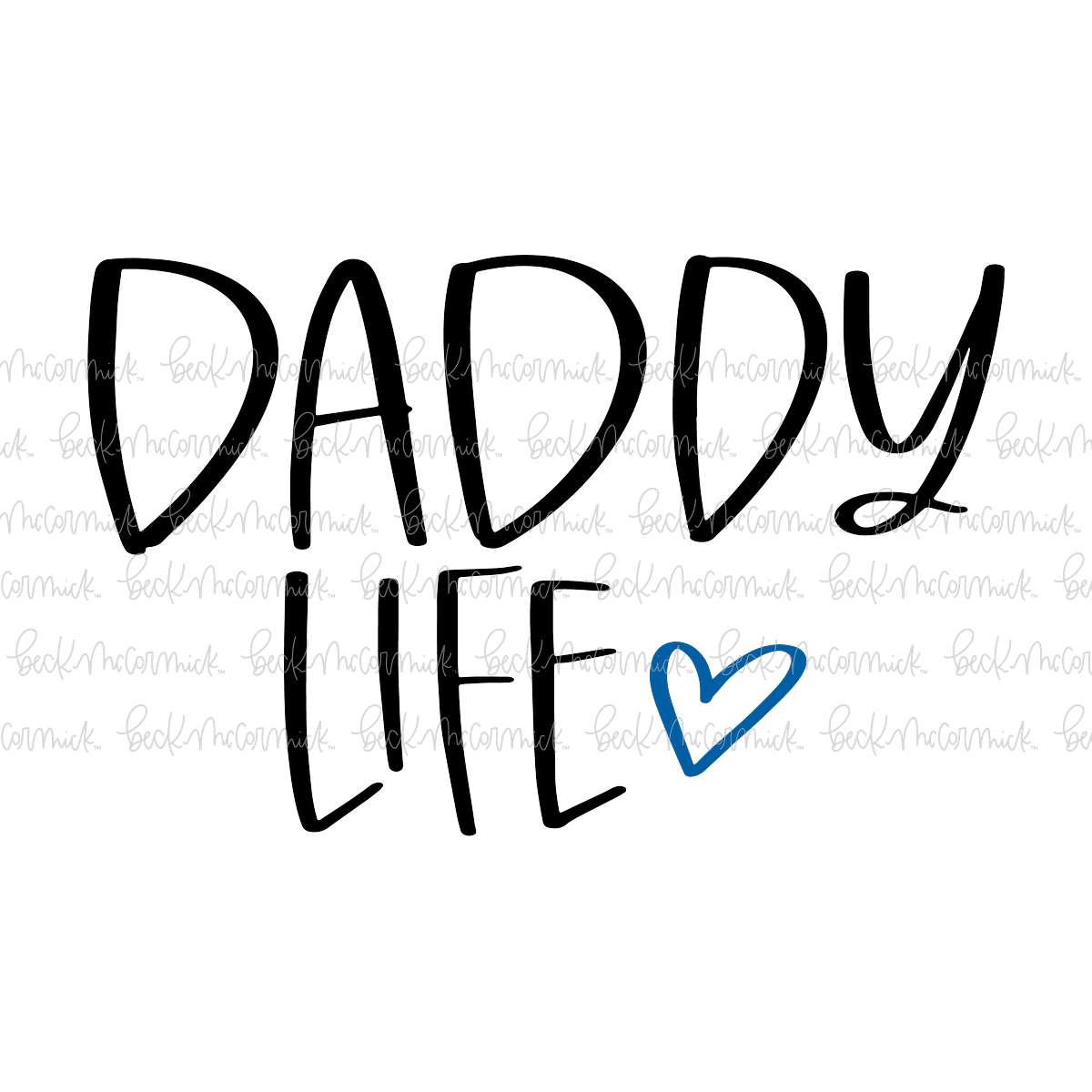 Daddy Life - Family SVG File