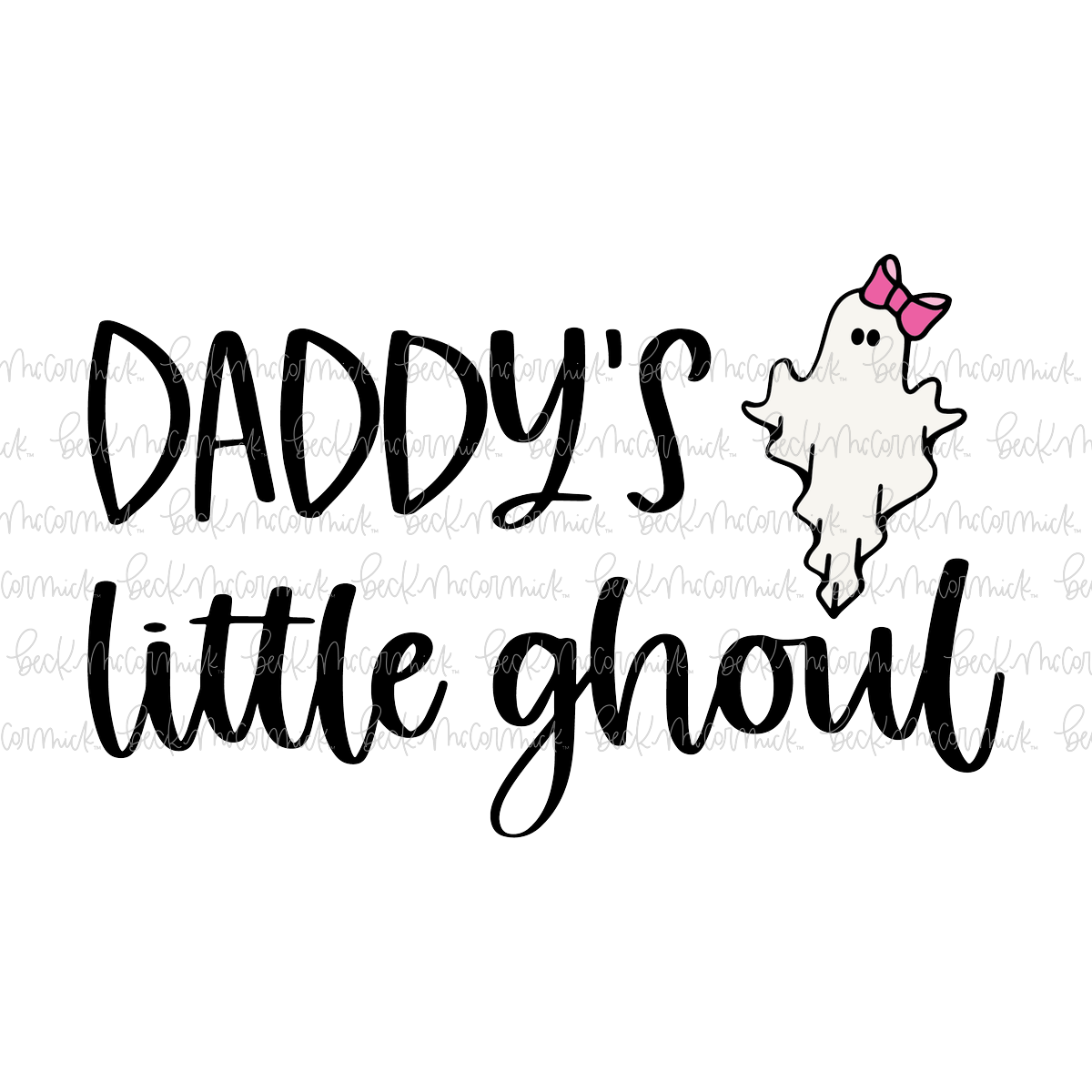 Daddy's Little Ghoul - Halloween SVG File