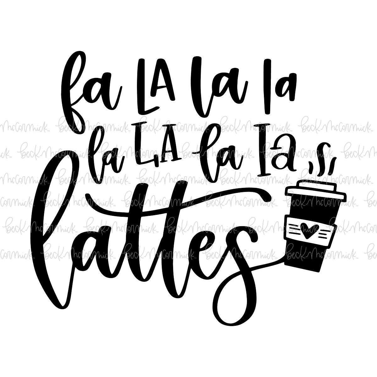 Falalalalalalala Lattes - Christmas SVG File