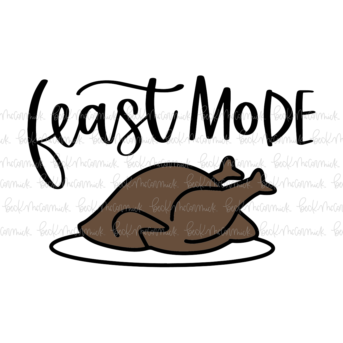 Feast Mode - Thanksgiving SVG and Fall SVG