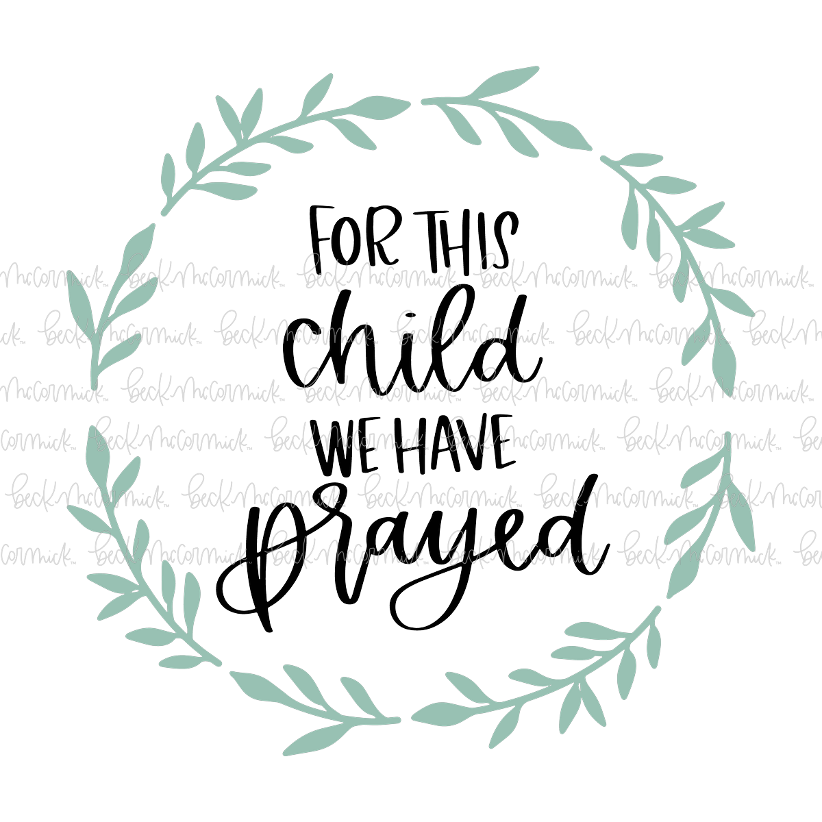 For This Child We Have Prayed - Christian SVG File