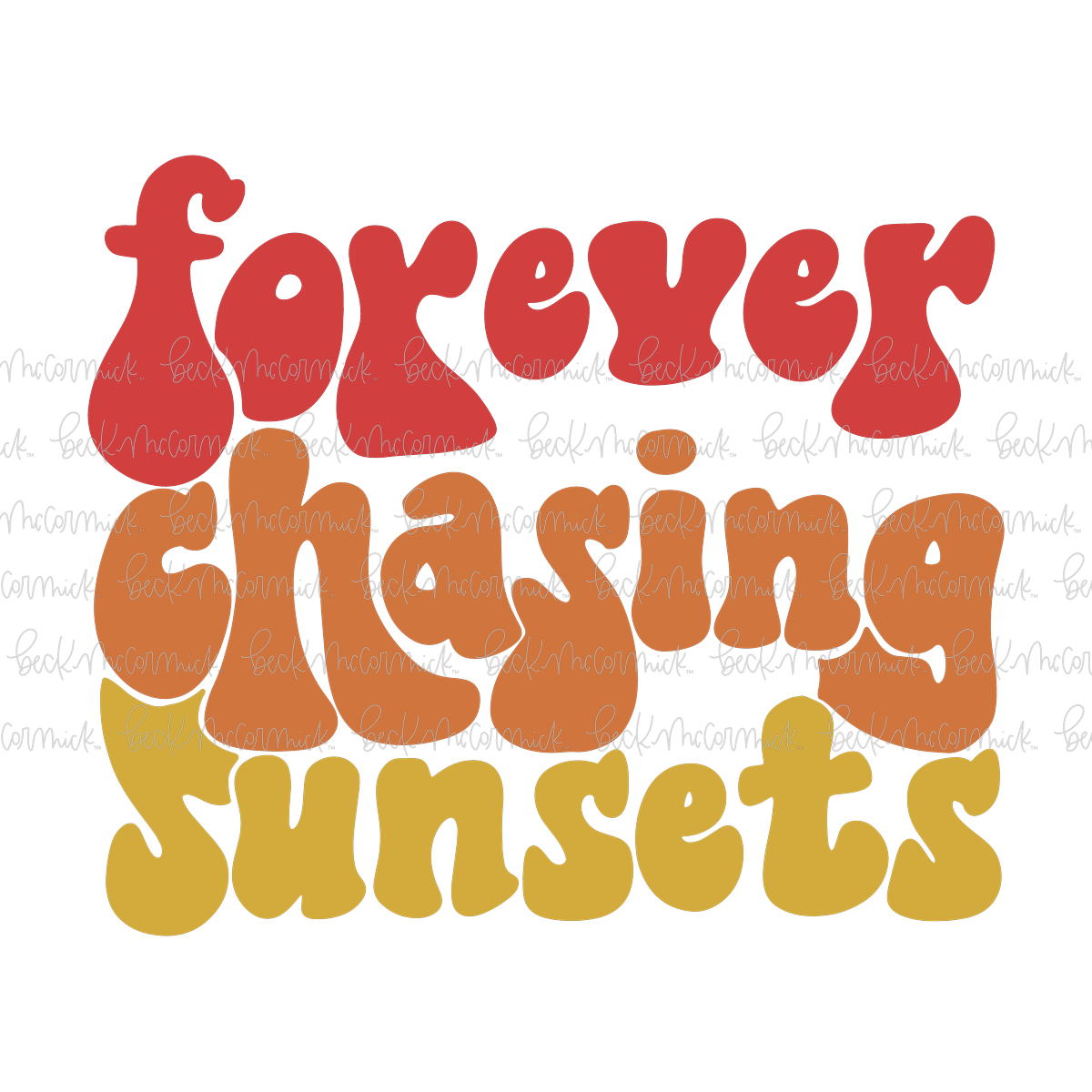 Forever Chasing Sunsets - Summer SVG File