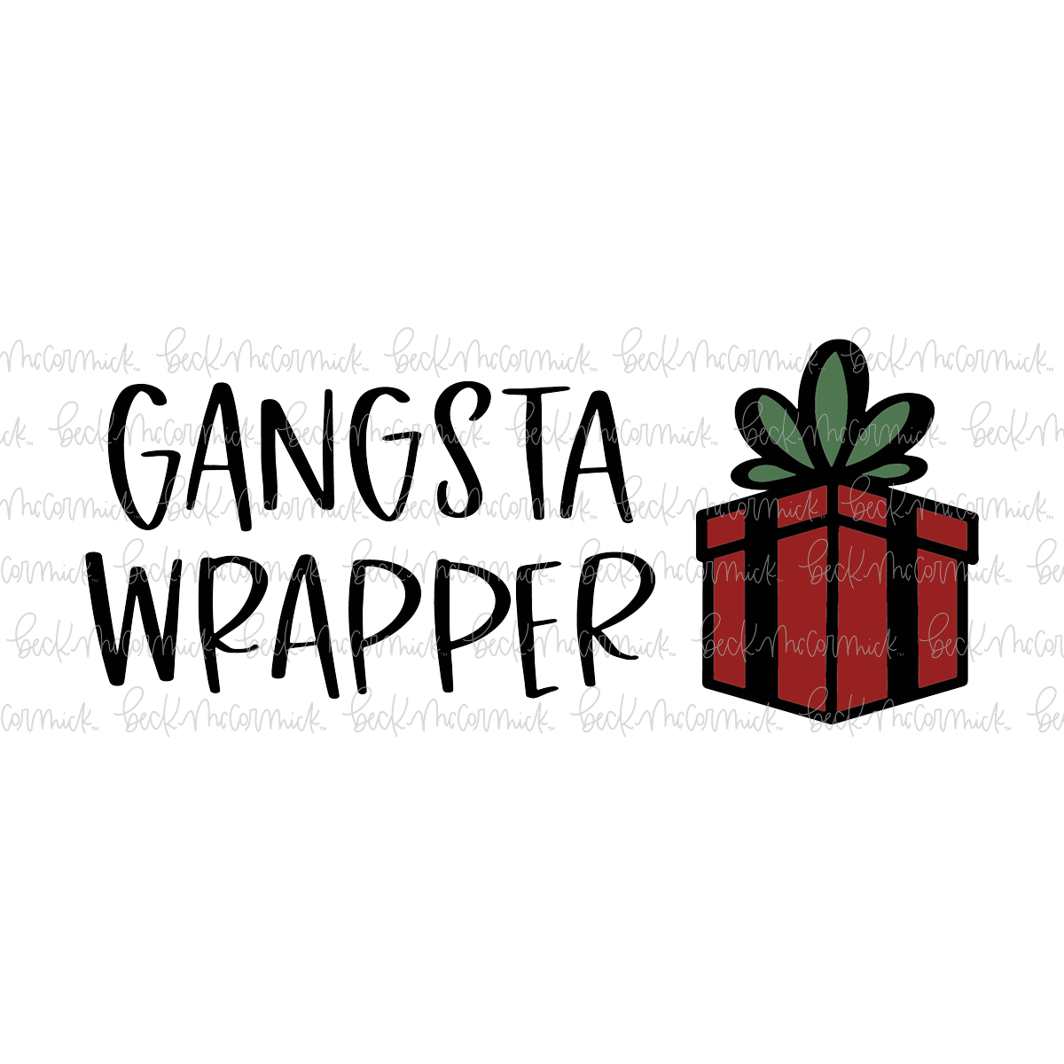 Gangsta Wrapper - Christmas SVG File