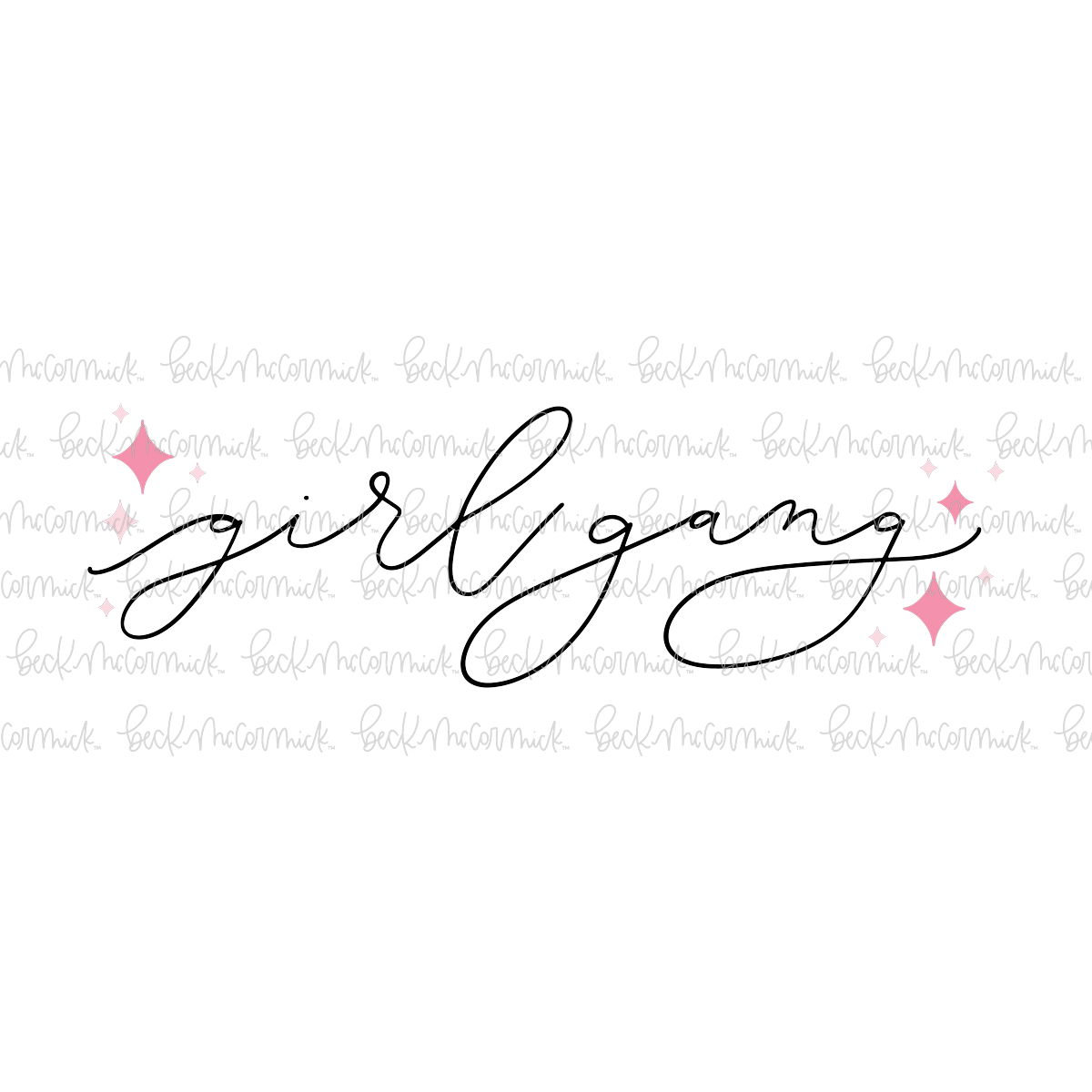 Girl Gang 2 - Just Girl Things SVG File