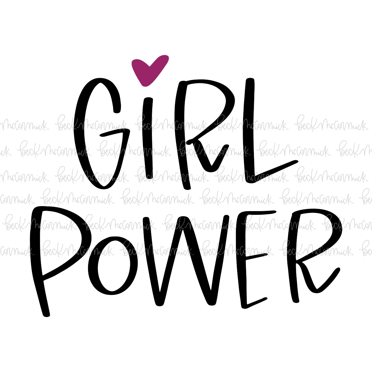 Girl Power - Just Girl Things SVG File