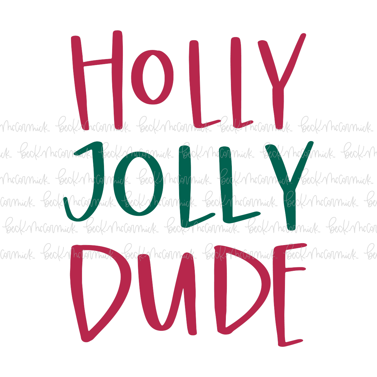 Holly Jolly Dude - Christmas SVG File