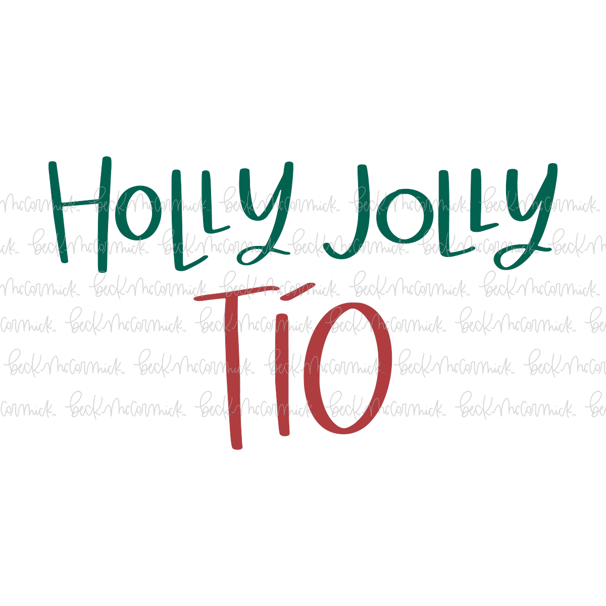 Holly Jolly Tio - Christmas SVG File