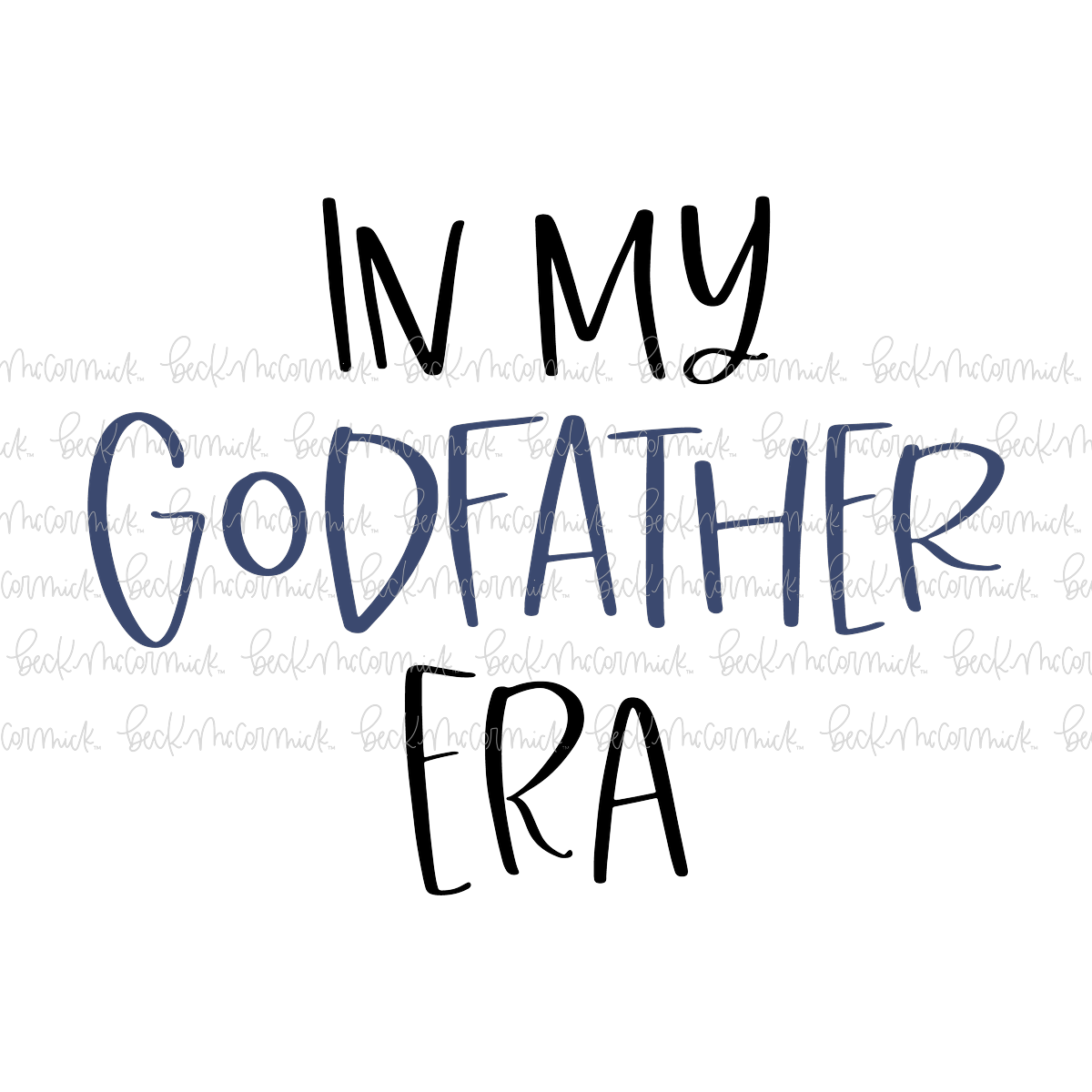 In My Godfather Era - Family SVG File