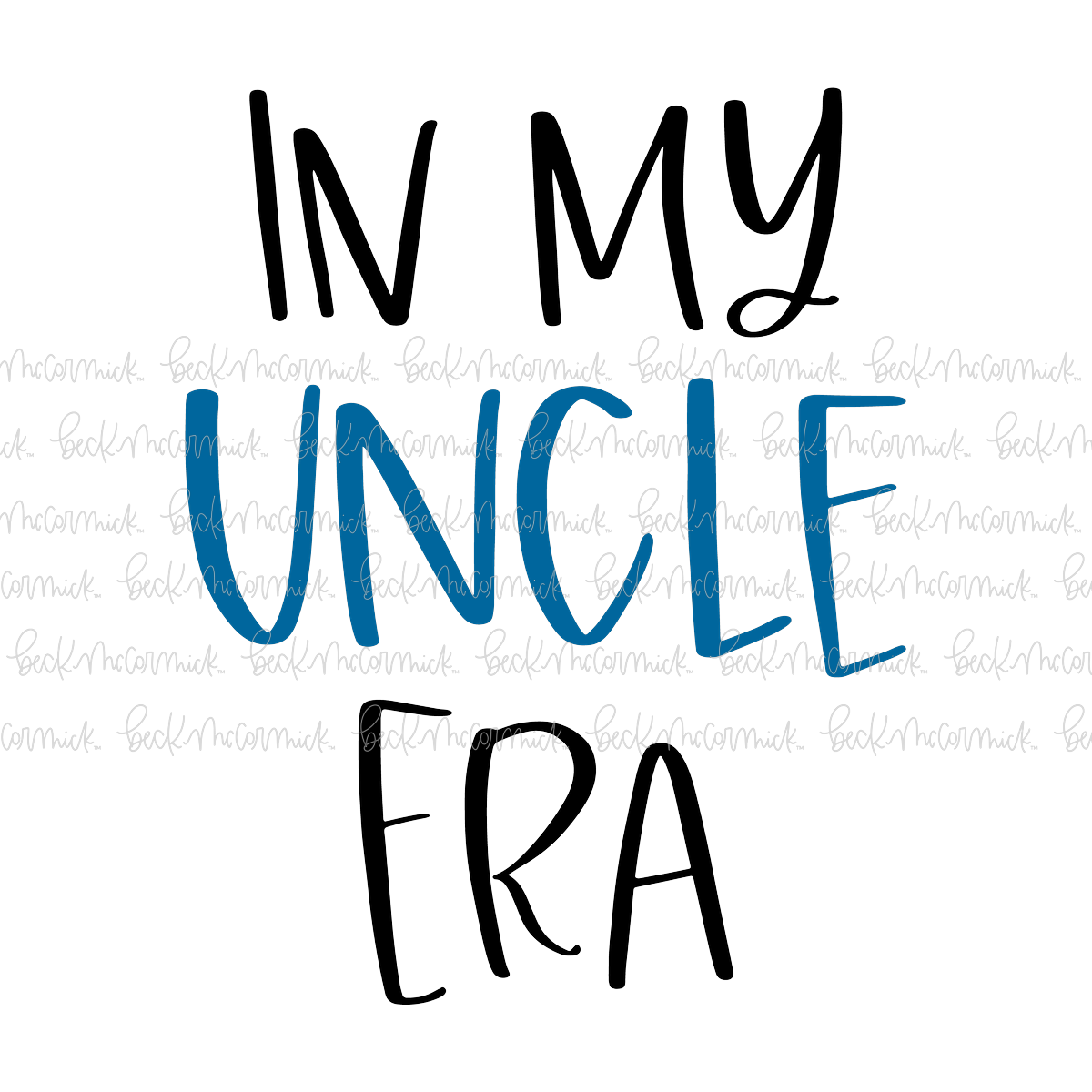 In My Uncle Era - Family SVG File