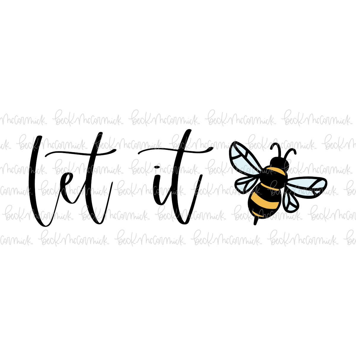 Let It Bee - Easter and Spring SVG File