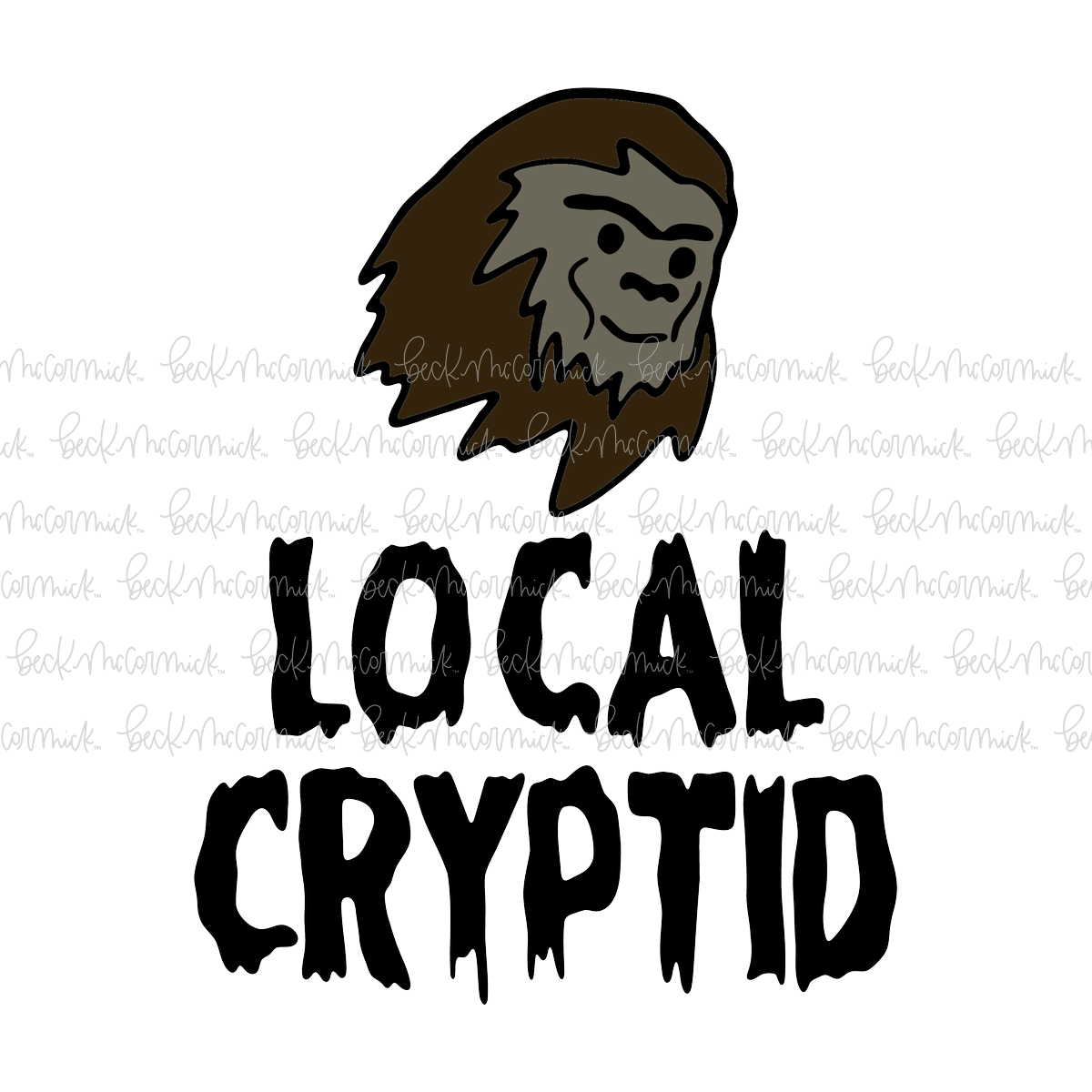 Local Cryptid With Bigfoot - Halloween SVG File