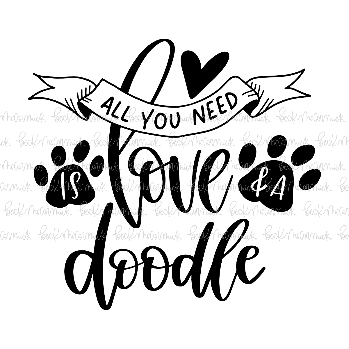 Love And A Doodle - Dog SVG File