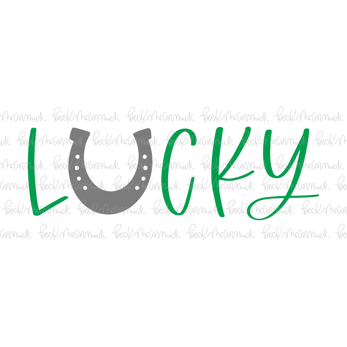 Lucky With Horseshoe - St. Patrick's Day SVG File