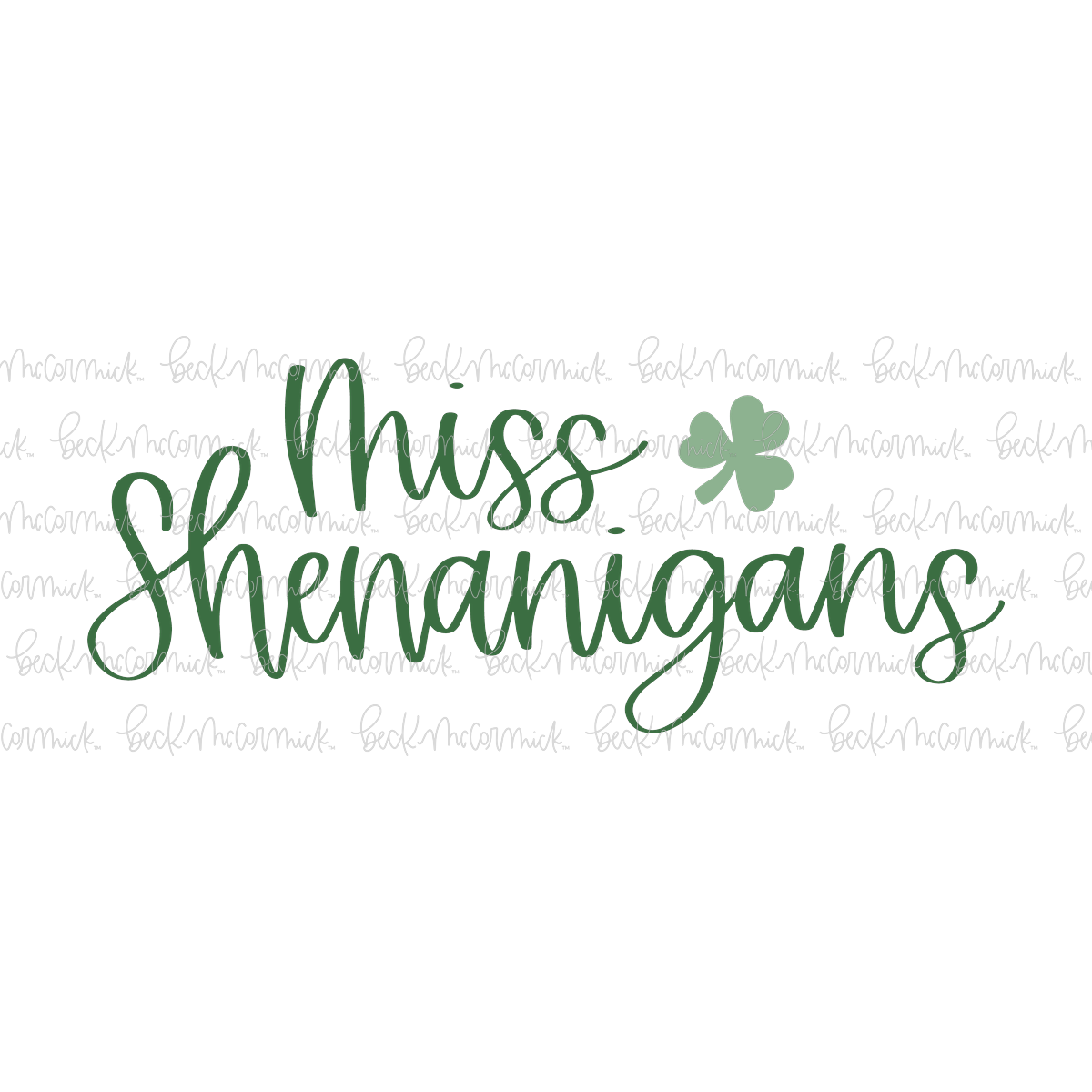 Miss Shenanigans - St. Patrick's Day SVG File