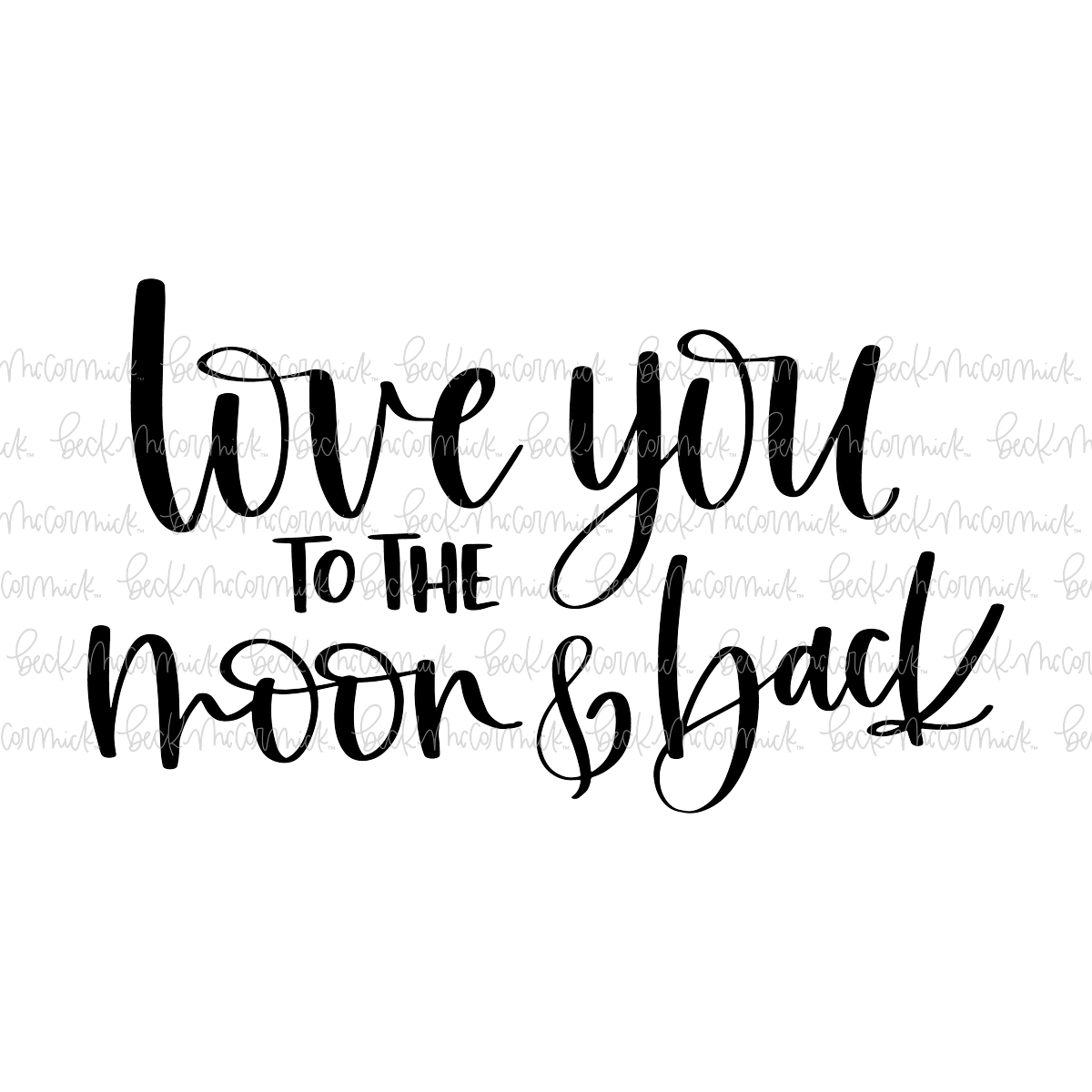 Moon And Back - Family SVG File, Home SVG File