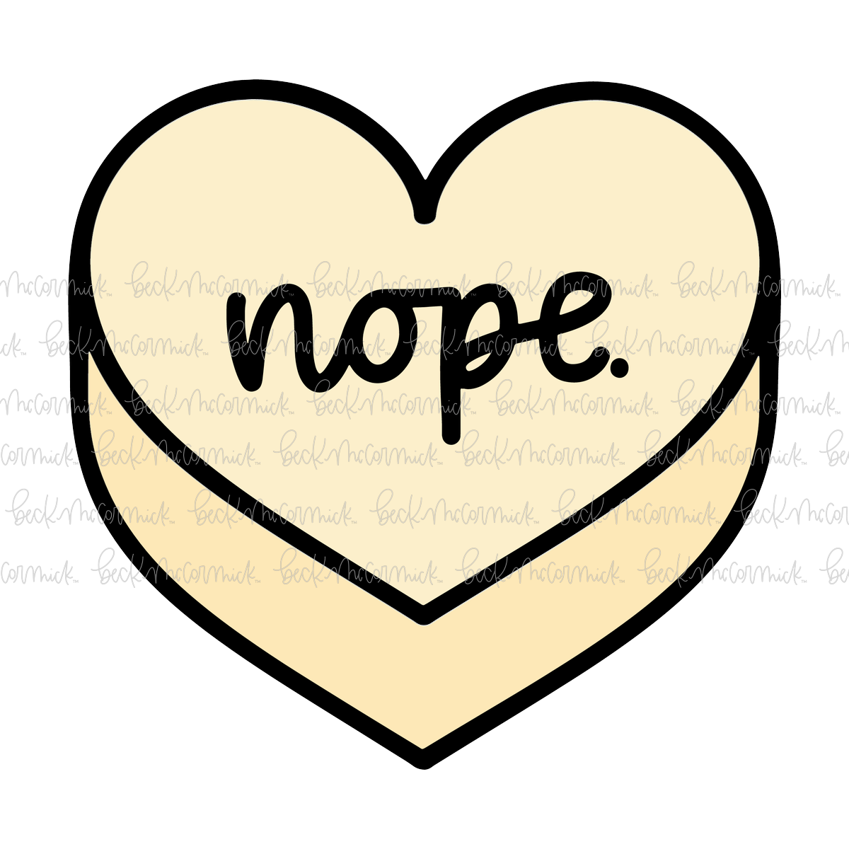 Nope Candy Heart - Valentine's Day SVG File