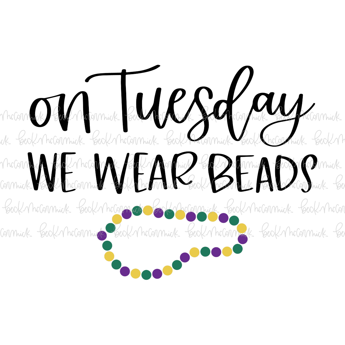 On Tuesday We Wear Beads - US State SVG