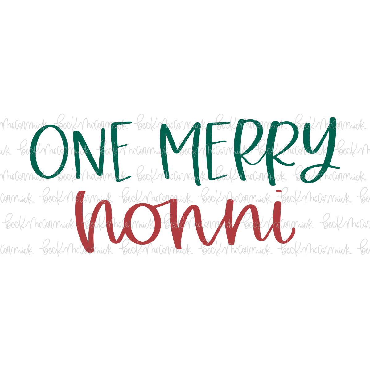 One Merry Nonni - Christmas SVG File