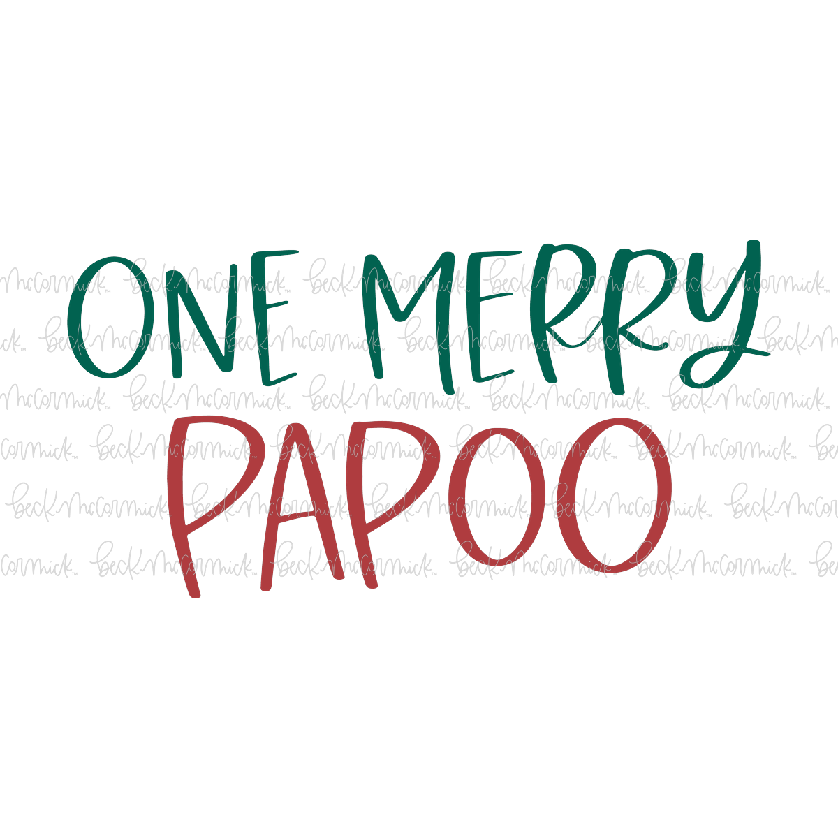One Merry Papoo - Christmas SVG File
