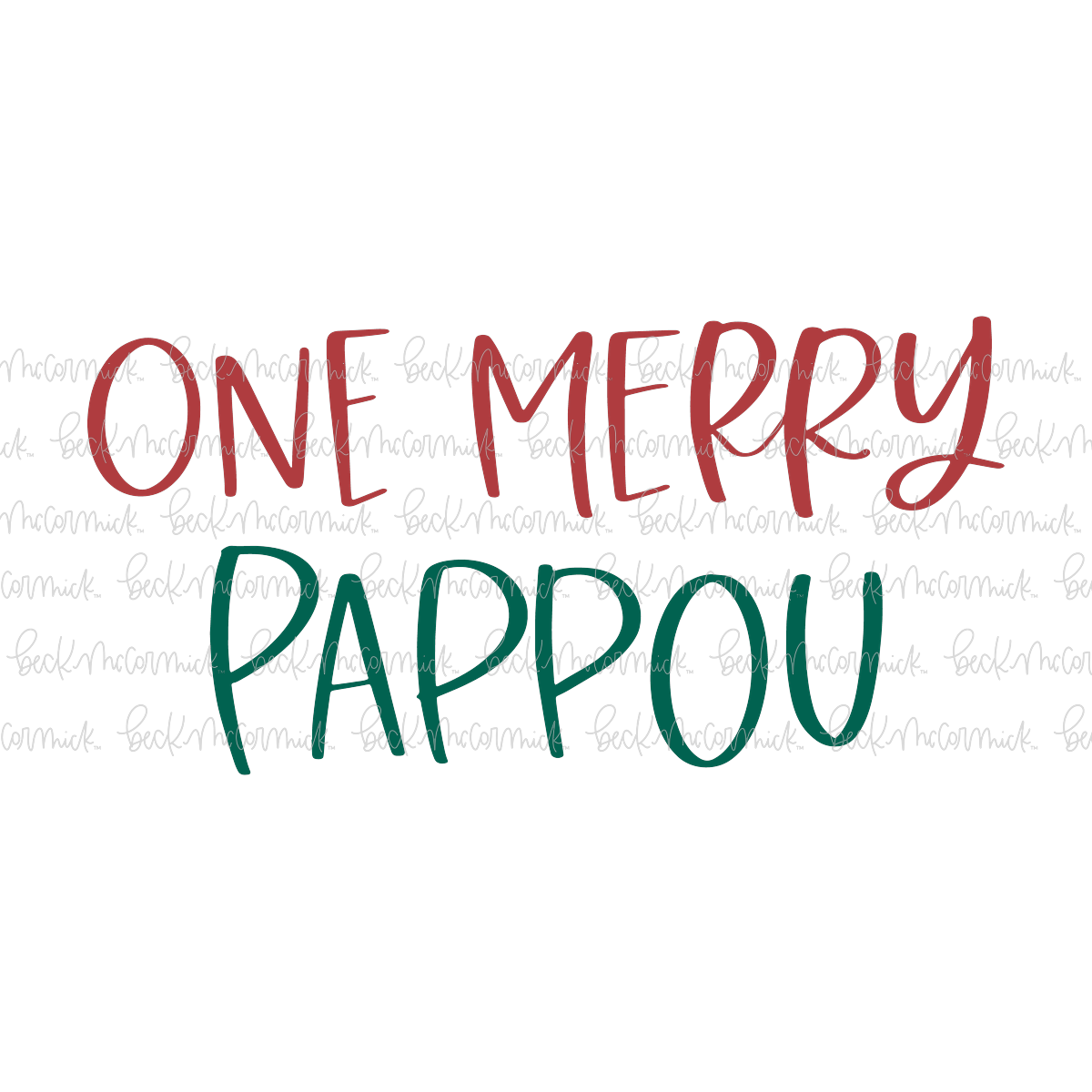 One Merry Pappou - Christmas SVG File