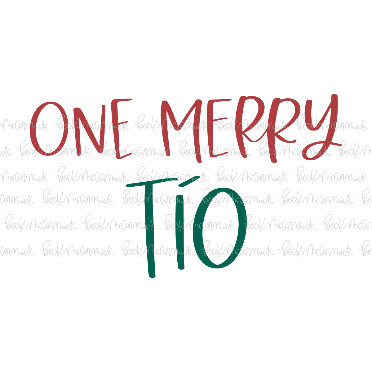 One Merry Tio - Christmas SVG File
