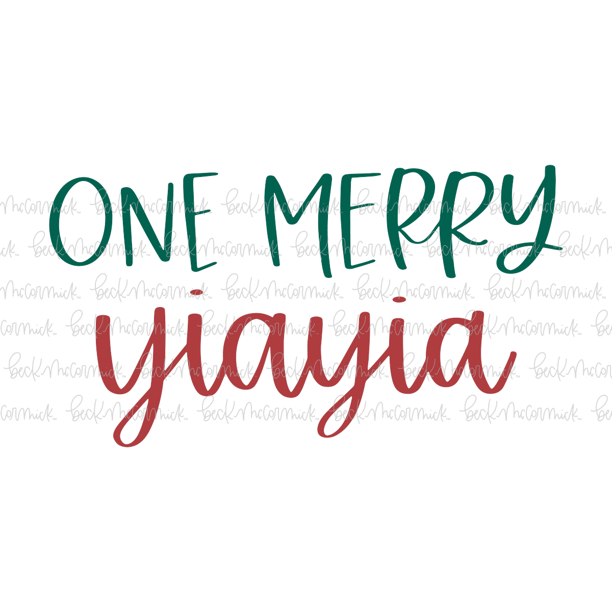 One Merry Yiayia - Christmas SVG File