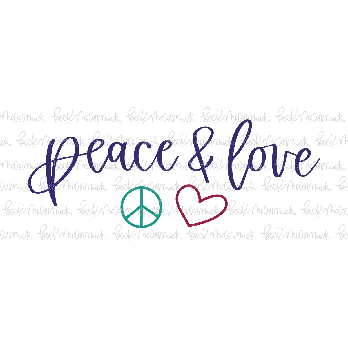 Peace And Love - Inspirational SVG File