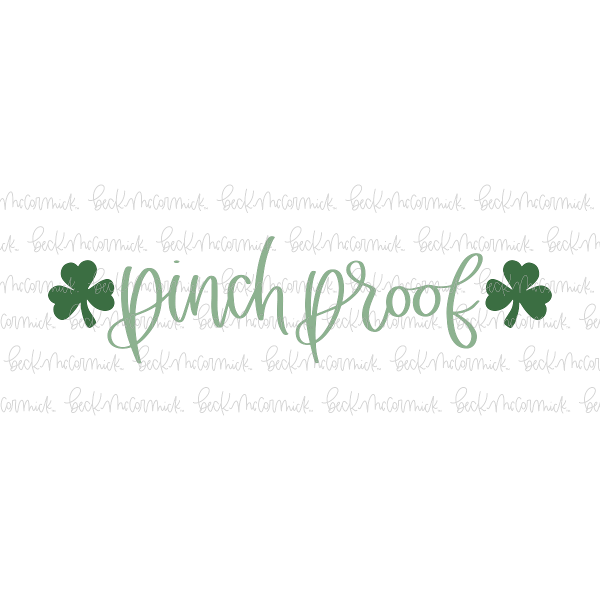 Pinch Proof - St. Patrick's Day SVG File