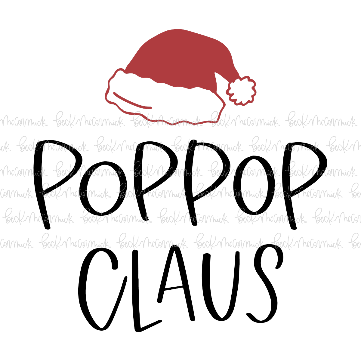 Poppop Claus - Christmas SVG File
