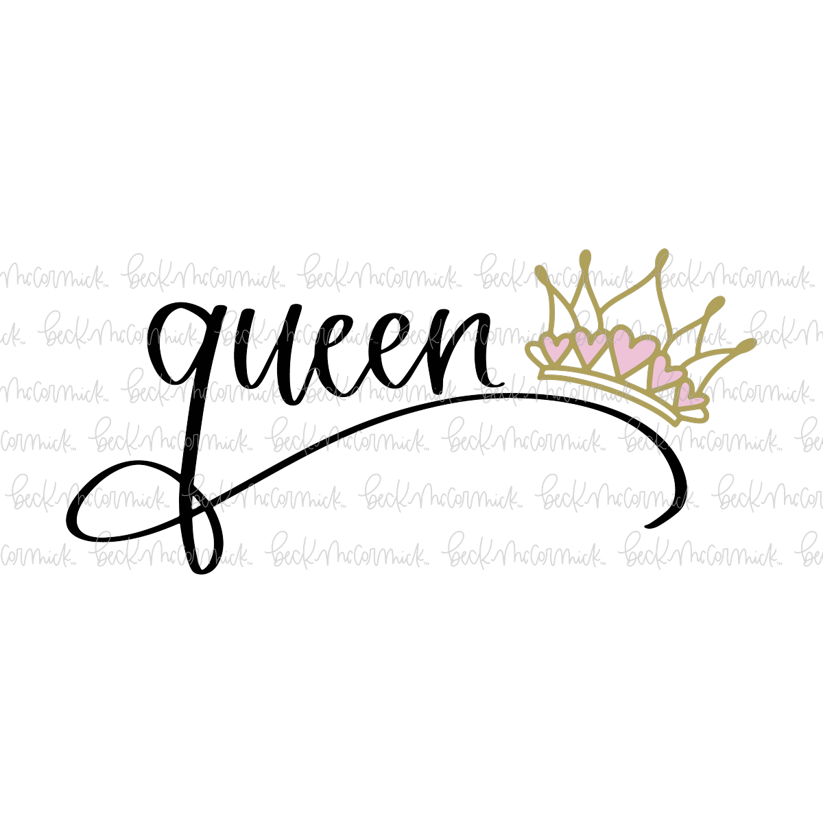Queen 2 - Just Girl Things SVG File