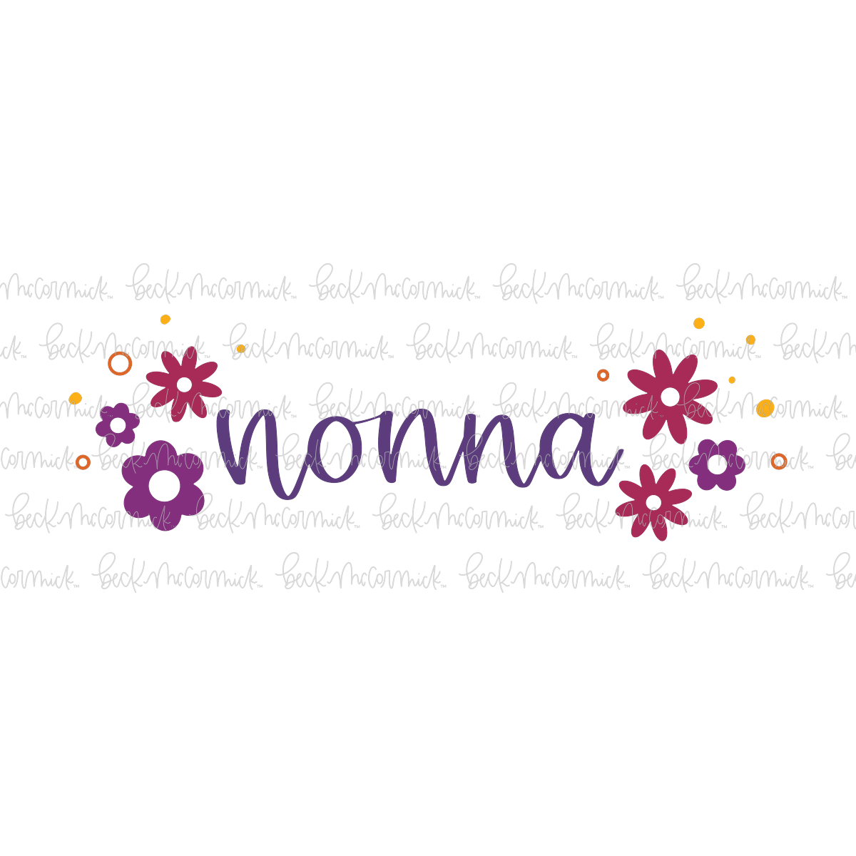 Retro Flowers Nonna - Family SVG File